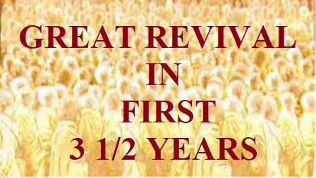 Great revival in first 3 1/2 years