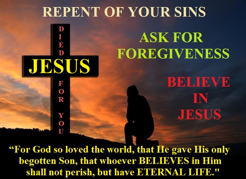 Repent, Believe Be Saved